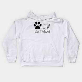 I'm Cat Mom Kids Hoodie